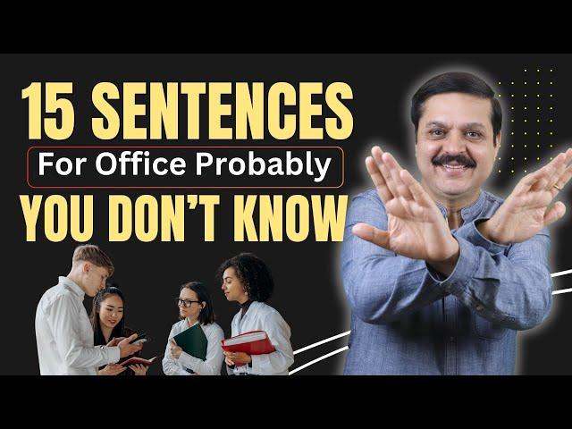 15 Sentences Probably You Don't Know How To Speak In English In Office