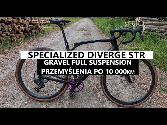 Specialized Diverge STR - Custom. Jak sprawdził się przez 10 000km.