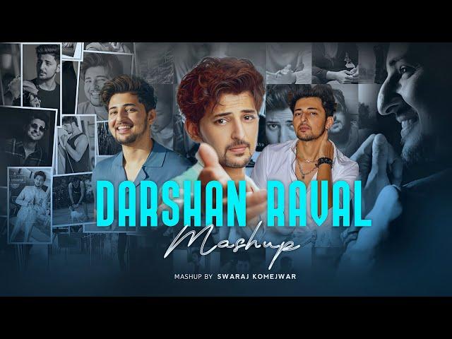 Darshan Raval Mashup 2024 | Swaraj Komejwar | Chillout