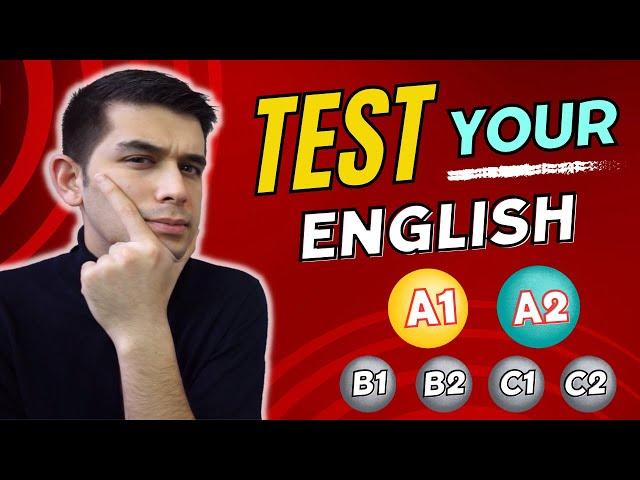 What’s your English level? Take this test (A1/A2)