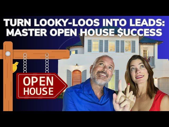 Turn Looky-Loos into Leads: Master Open House $uccess