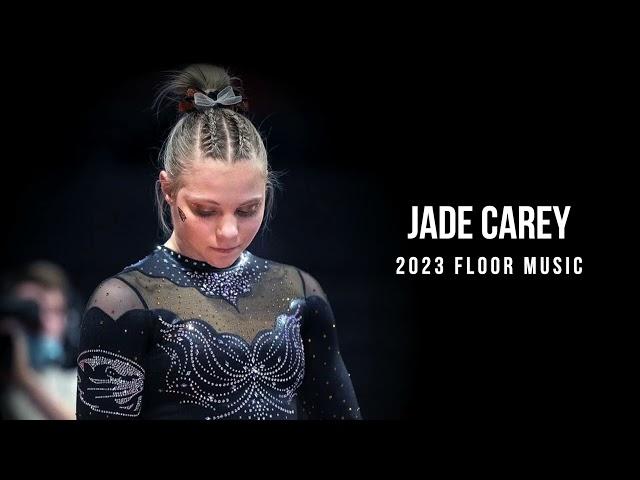 Jade Carey - (NEW) 2023 Floor Music