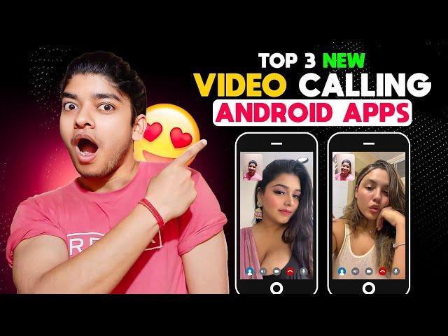 Top 3 Random Video Call App | Free Video Call App | Secret Video Calling Apps