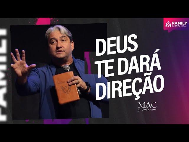 DEUS TE DARÁ DIREÇÃO - MAC ANDERSON