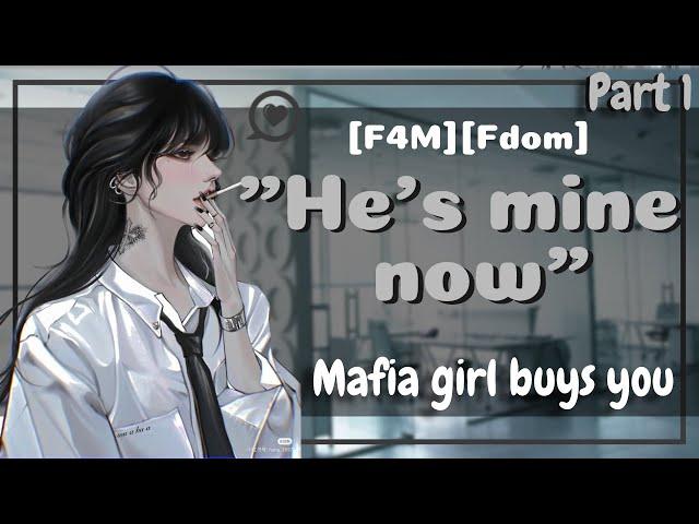 [F4M] Mafia girl buys you [possessive][ASMR] [ROLEPLAY] (Part 1)