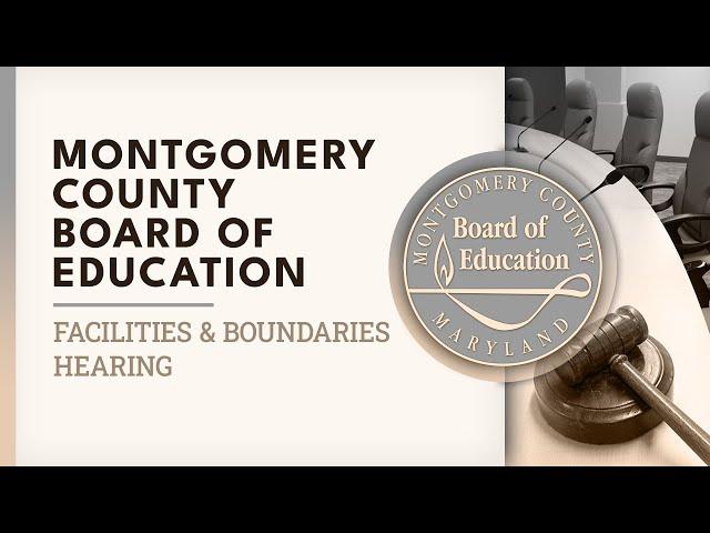 Board of Education - Facilities and Boundaries Hearing #2 - 11/6/24