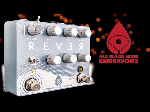 Old Blood Noise Endeavors Rêver