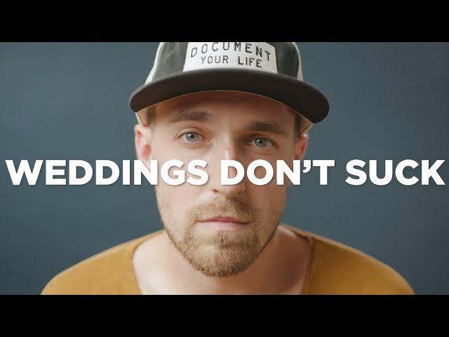 WEDDING FILMMAKING DOES NOT SUCK