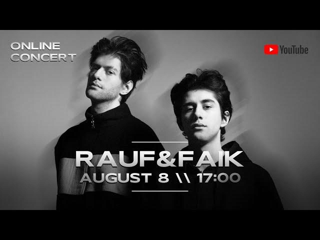 Rauf & Faik -  live in Izhevsk (online concert)