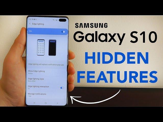 Samsung Galaxy S10 Hidden Features — Top 10 List