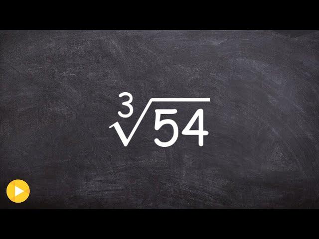 Learn How to Simplify the Cube Root of a Number, Cube Root(54)