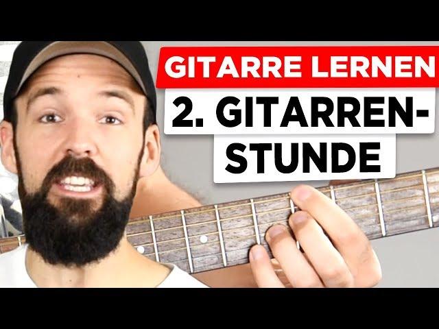 Gitarre lernen - Deine 2. Gitarrenstunde - Akkorde sauber greifen und ein wichtiges Schlagmuster