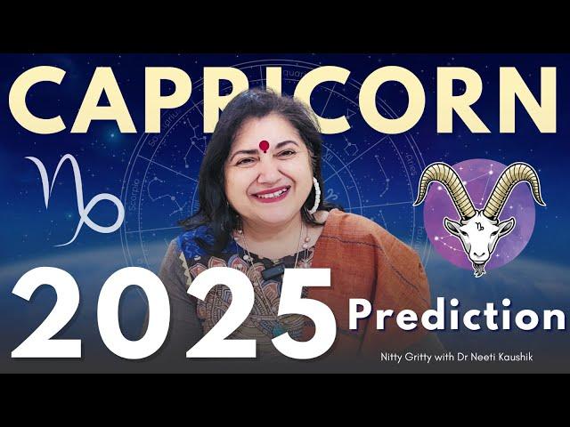 CAPRICORN PREDICTION 2025 IN DETAIL