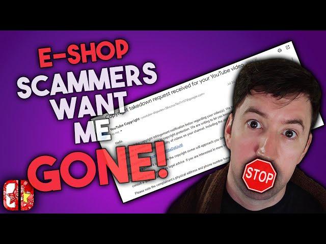 False Copyright Takedown Issued! Nintendo Switch E-Shop Scammer Wants Me Gone!