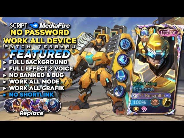 Script Skin Johnson Luckybox Wreck King No Password Mediafire | Full Effect & Voice - Patch Terbaru