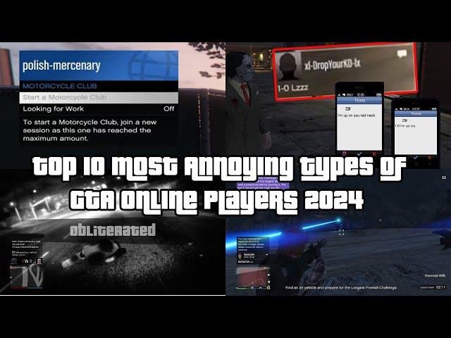 Top 10 Most Annoying And Toxic Types Of GTA Online Players 2024