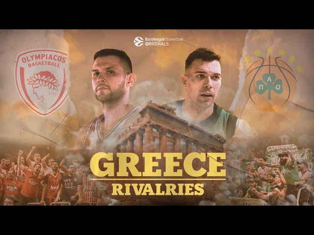 RIVALRIES | Episode 3: Greece | A Rivalry Like No Other – Panathinaikos vs Olympiacos