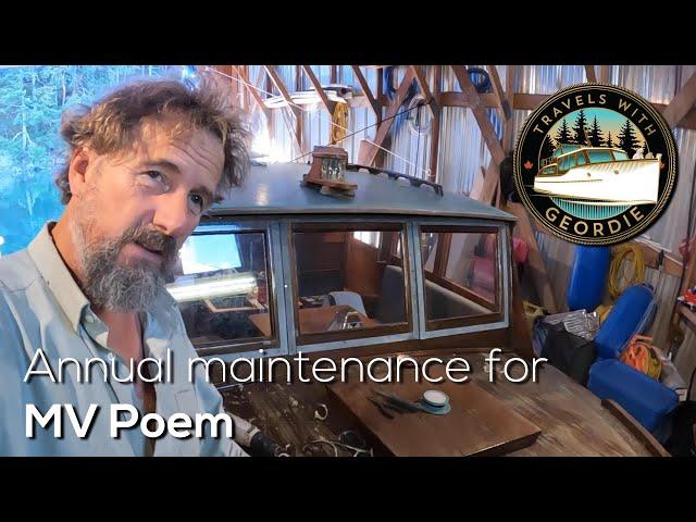 Annual maintenance for MV Poem - #433 - Travels With Geordie