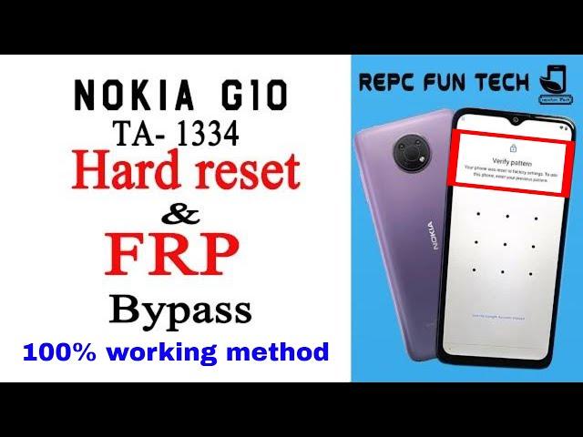 nokia g10 pattern unlock | nokia ta-1334 hard reset | nokia g10 frp bypass