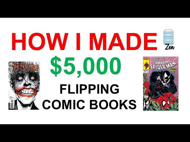 How I Made $5,000 Flipping Comic Books