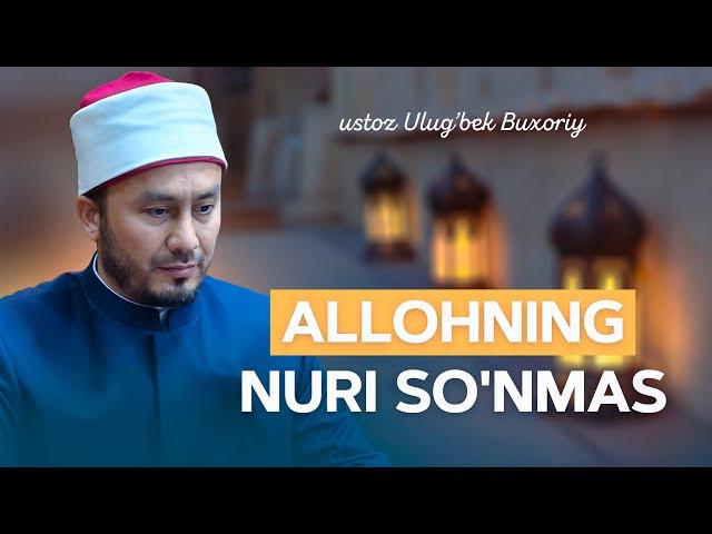 TAFSIR | Allohning nuri so'nmas(Tavba surasi 32-33-oyatlar) Ustoz Ulug'bek Buxoriy