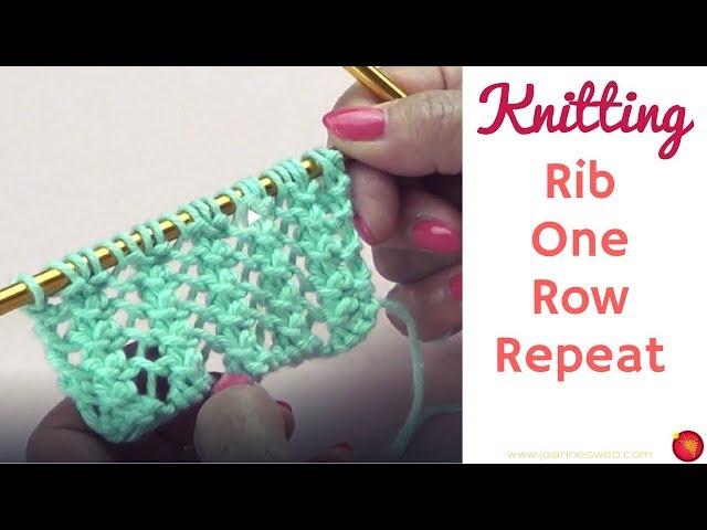 Rib One Row Repeat #2 - Basic Knitting Rib Pattern - Ribbing Stitches