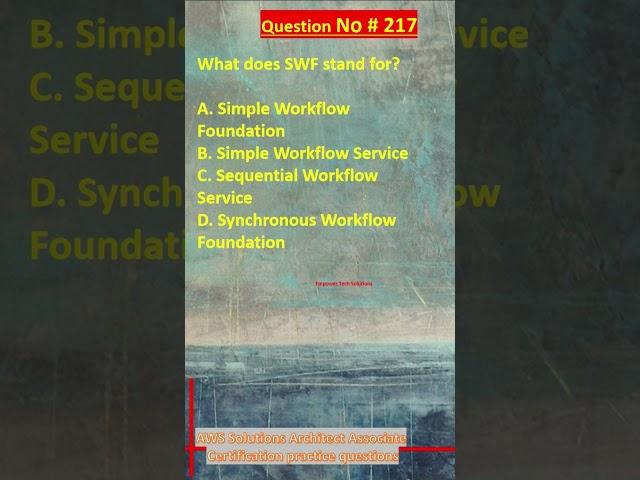 Question No. 217 | AWS Solutions Architect Associate Certification Practice Questions | #aws #shorts