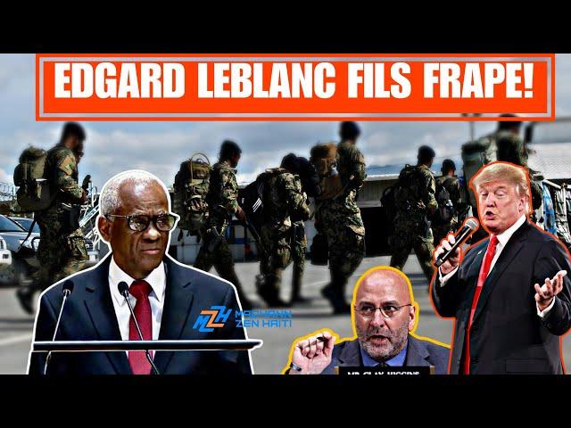 Edgard Leblanc Fils Korije Kaye Trump! - Menas Depòtasyon Moun Biden yo - Gwo Panik Sou Channmas