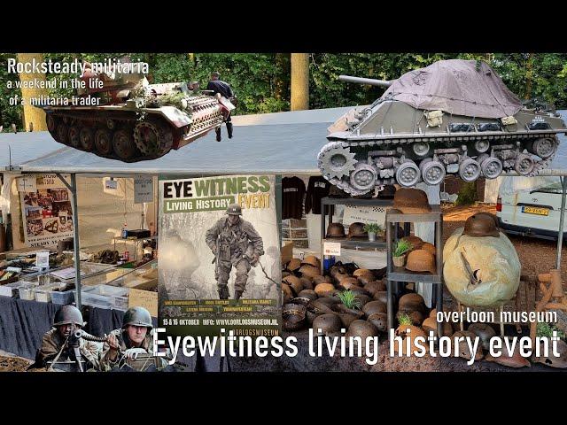 Eyewitness ww2 living history event 2024 + militaria market overloon museum Netherlands #ww2