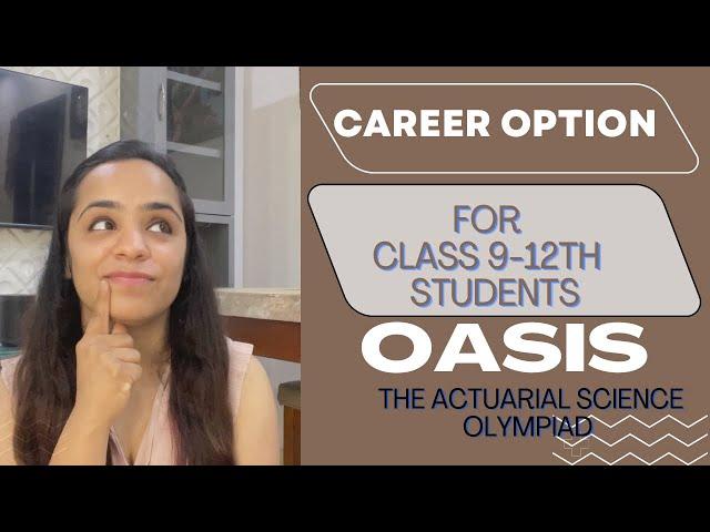 OASIS: Actuarial science Olympiad by IAI | TheActuarialQuest