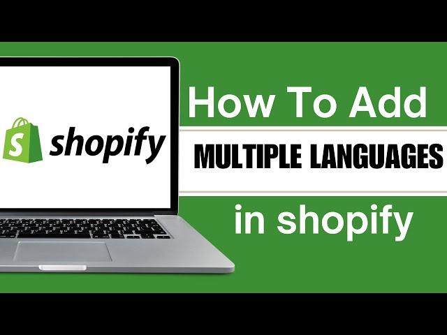 Shopify Language Switcher Tutorial | How To Add Multiple Languages In Shopify