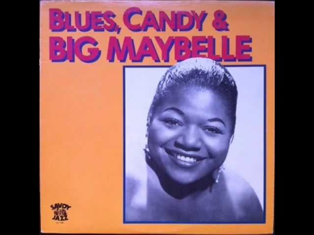 Big Maybelle - Candy