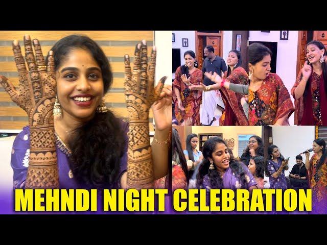 MEHNDI NIGHT CELEBRATION ️ | PULLOTHI