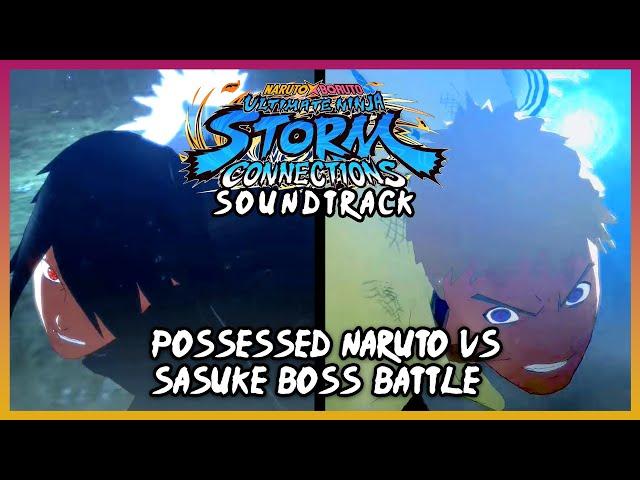 Naruto x Boruto -Ultimate Ninja Storm Connections - VS Possessed Naruto Boss Battle Soundtrack