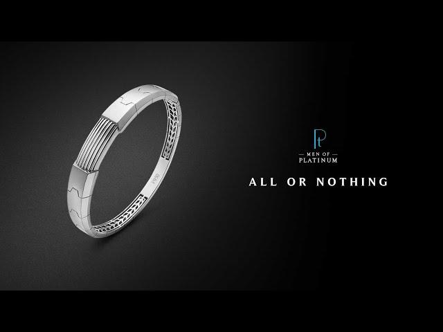 All Or Nothing | Men Of Platinum