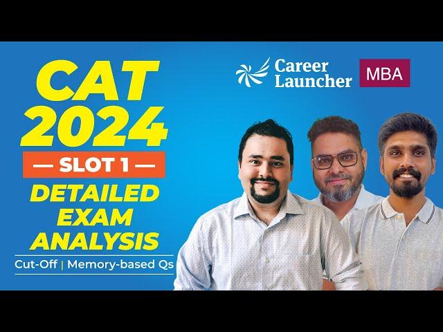 CAT 2024 LIVE Analysis | Slot-1 | Good Attempts, Difficulty Level, Answer Key & Cut-offs Revealed!