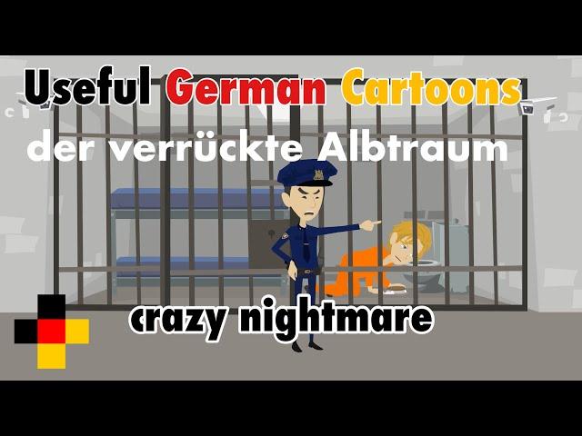 Learn Useful German: the crazy nightmare - der verrückte Albtraum