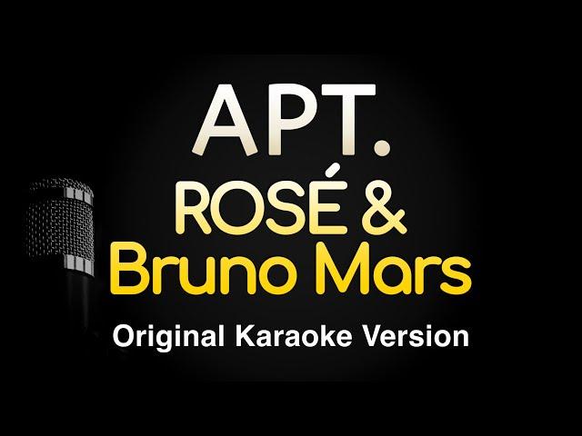 APT. - ROSÉ & Bruno Mars (Karaoke Songs With Lyrics - Original Key)