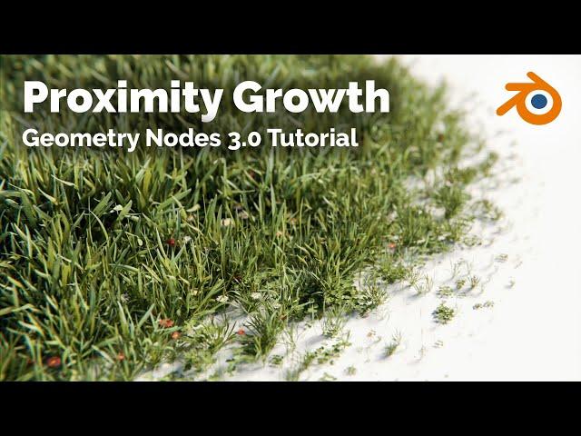 Proximity Growth - Blender Geometry Nodes 3.0 Tutorial