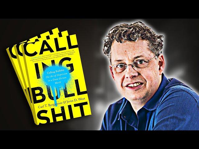 Calling Bullshit | Summary In Under 10 Minutes (Book by Carl Bergstrom)