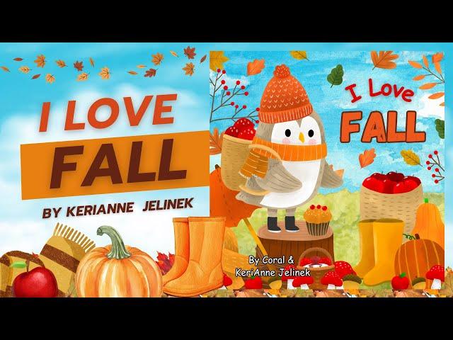  I LOVE FALL  | Book Trailer | #kidlit #fallbooks #fall #autumn #booksforkids #pumpkin