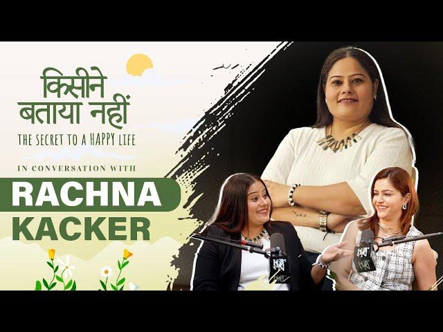 Declutter Your Home, Clear Your Mind | Raachna Kacker | Ep 7 | KBN The Secret to a Happy Life ​