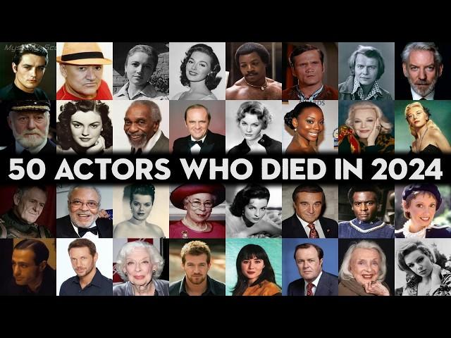 50 Notable Actors Who Died in 2024 So Far