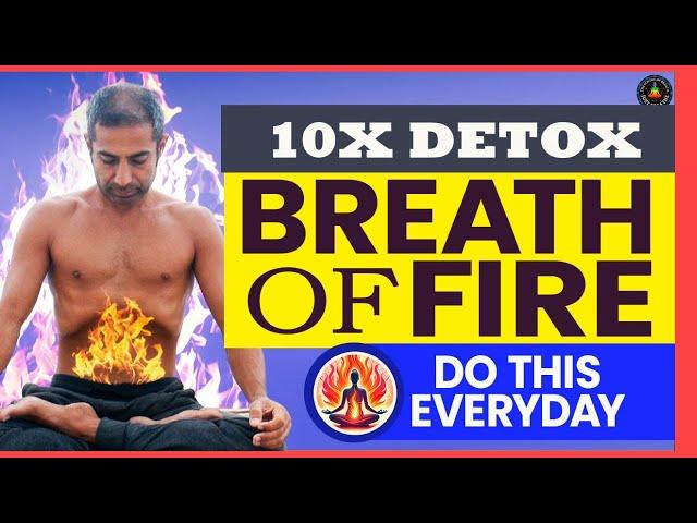 Kapalbhati Pranayama 10x more effective | Breath of Fire Explained | Breathwork  Pranayama