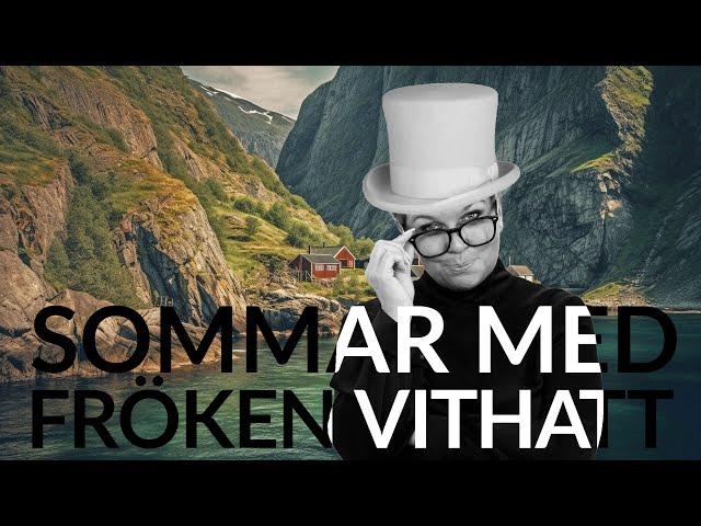 Live - Sommar med fröken vithatt 29 aug