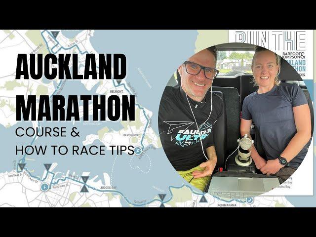 Auckland Marathon Course // How to Race AKL Marathon