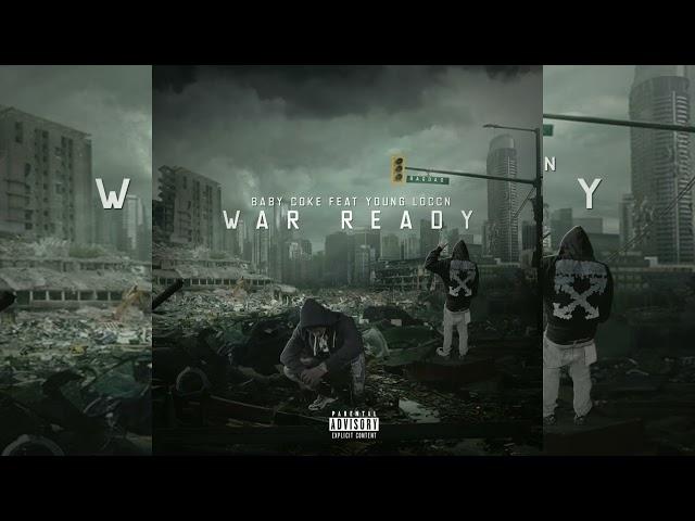 War Ready (feat. Young Loccn)