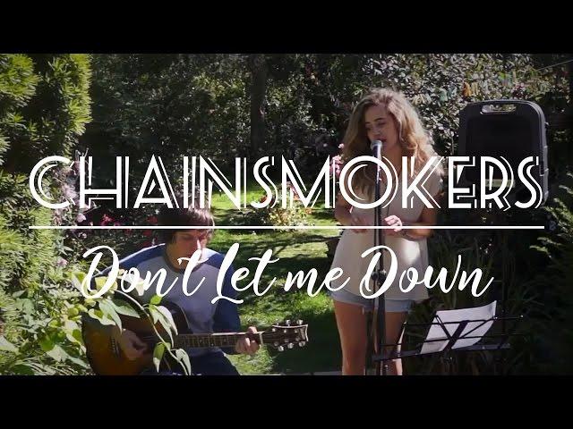 Don't Let Me Down - Chainsmokers ft Daya (Cover)