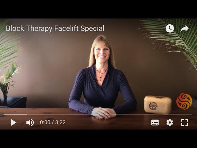 Block Therapy Facelift Special