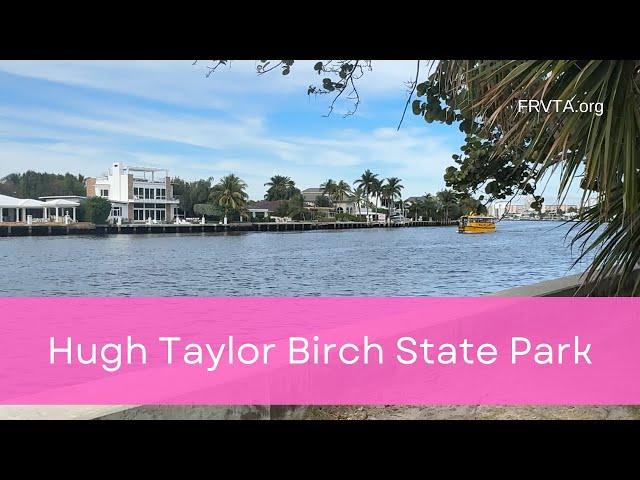 Hugh Taylor Birch State Park